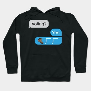 Voting? Yes, for Mayor Pete Buttigieg? The cell phone messages Hoodie